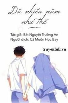 Đã Nhiều Năm Như Thế