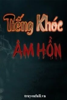 Tiếng Khóc Âm Hồn