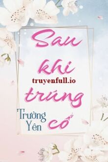 Sau Khi Trúng Cổ