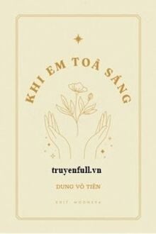 Khi Em Tỏa Sáng