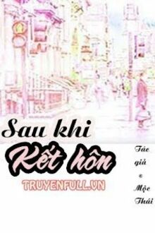 Sau Khi Kết Hôn